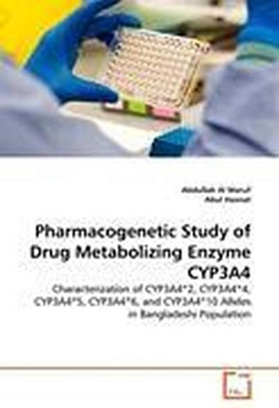 Pharmacogenetic Study of Drug Metabolizing Enzyme CYP3A4