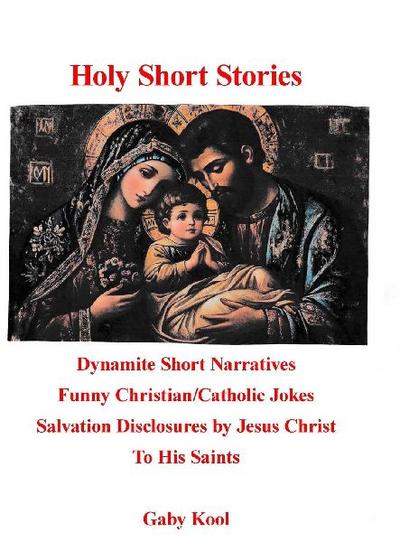 Holy Short Stories