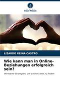 Wie kann man in Online-Beziehungen erfolgreich sei
