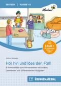 Hör hin und löse den Fall