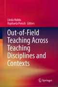 Out-of-Field Teaching Across Teaching Disciplines and Contexts