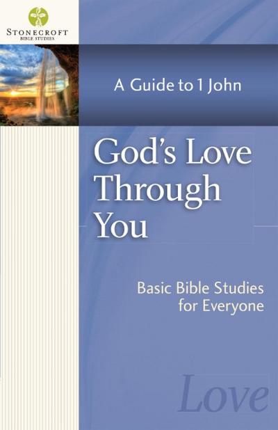 God’s Love Through You