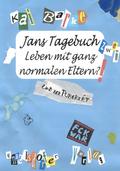 Jans Tagebuch 2