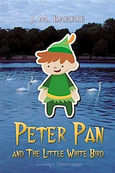 Peter Pan and The Little White Bird