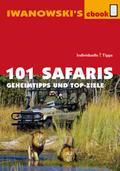 101 Safaris - Reiseführer von Iwanowski