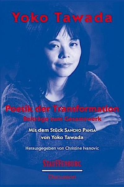 Yoko Tawada. Poetik der Transformation