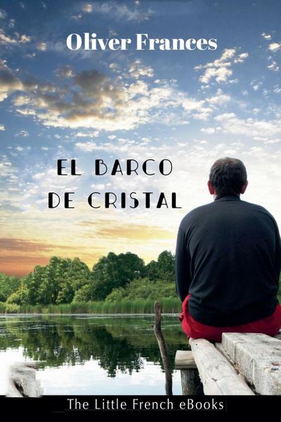 El Barco de Cristal