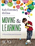Early Elementary Children Moving and Learning