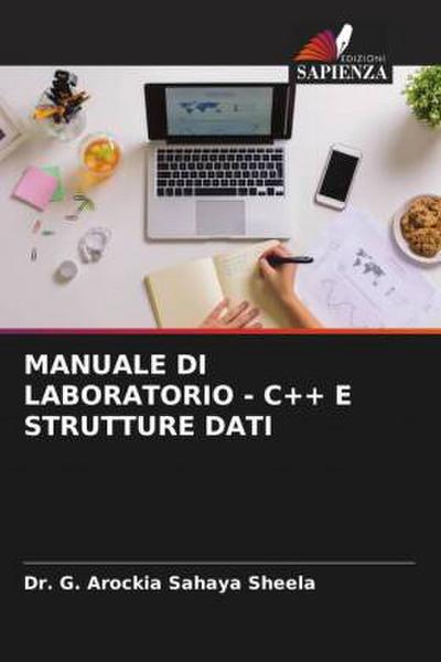 MANUALE DI LABORATORIO - C++ E STRUTTURE DATI