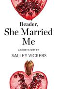 Reader, She Married Me