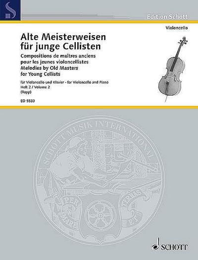 Alte Meisterweisen für junge Cellisten. Bd.2