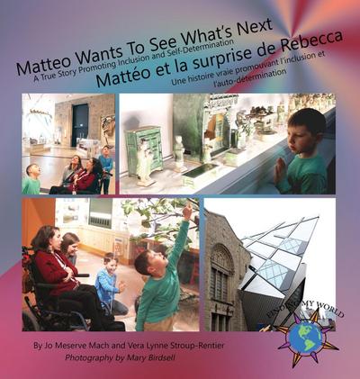 Matteo Wants To See What’s Next/ Mattéo et la surprise de Rebecca