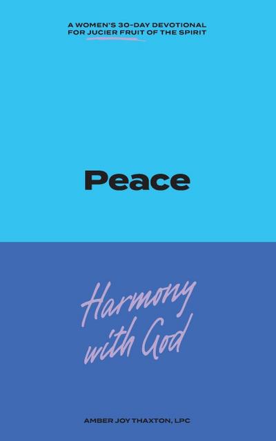 Peace 30 Day Devotional Journal