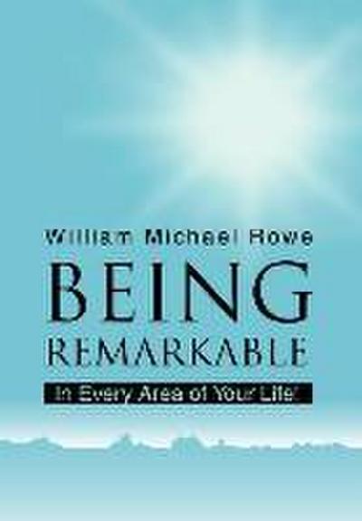 Being Remarkable