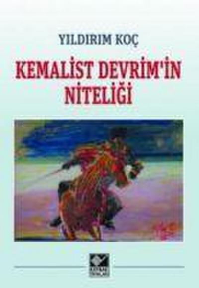 Kemalist Devrimin Niteligi