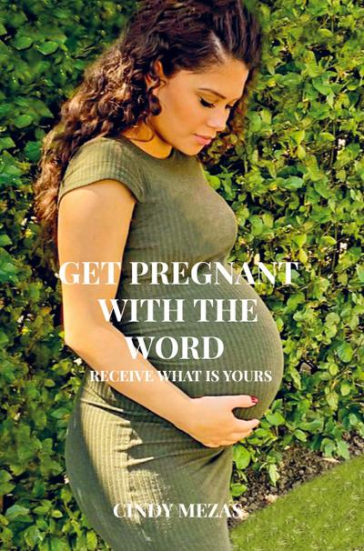 Get pregnant with the Word