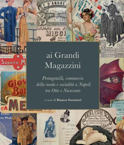 Ai grandi magazzini. Protagonisti, commercio della moda e so
