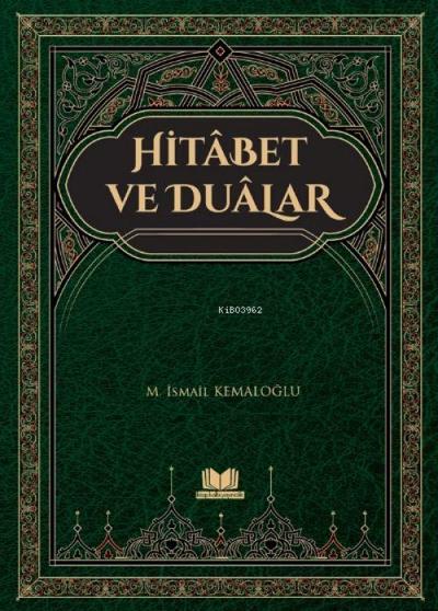 Hitabet ve Dualar