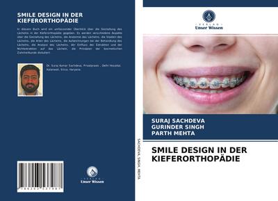 SMILE DESIGN IN DER KIEFERORTHOPÄDIE