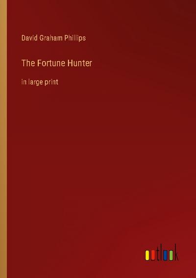 The Fortune Hunter