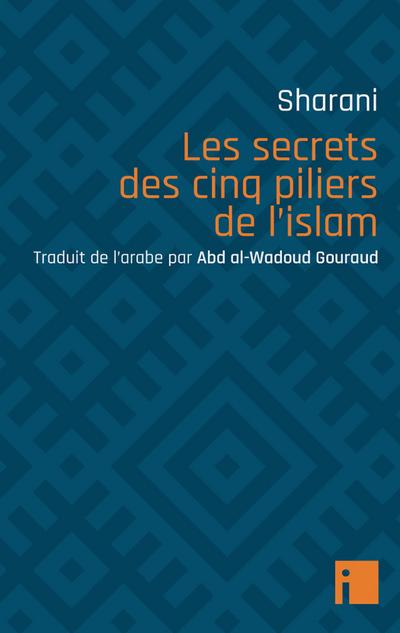 Les secrets des cinq piliers de l’islam