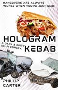 Hologram Kebab (Short Stories)