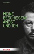 Meine beschissene Angst und ich von Sebastian Keck | Ebook