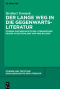 Der lange Weg in die Gegenwartsliteratur