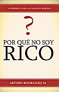 Por Que No Soy Rico?