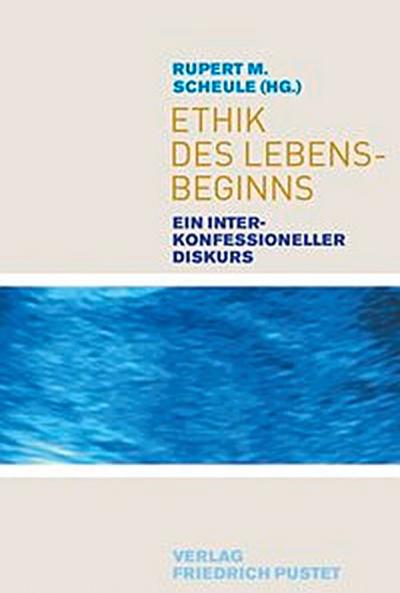 Ethik des Lebensbeginns