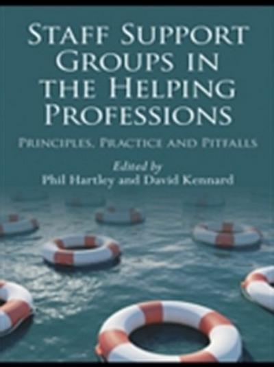 Staff Support Groups in the Helping Professions
