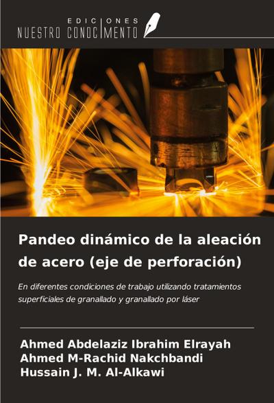 Pandeo dinámico de la aleación de acero (eje de perforación)