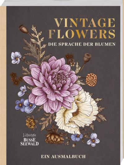 Vintage Flowers - Die Sprache der Blumen