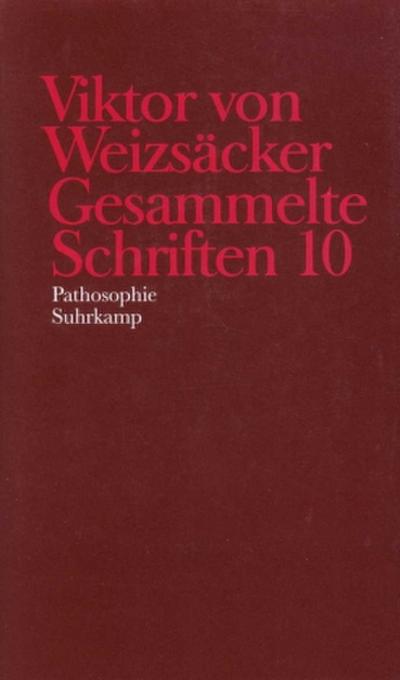 Gesammelte Schriften Pathosophie