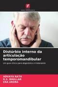 Distúrbio interno da articulação temporomandibular