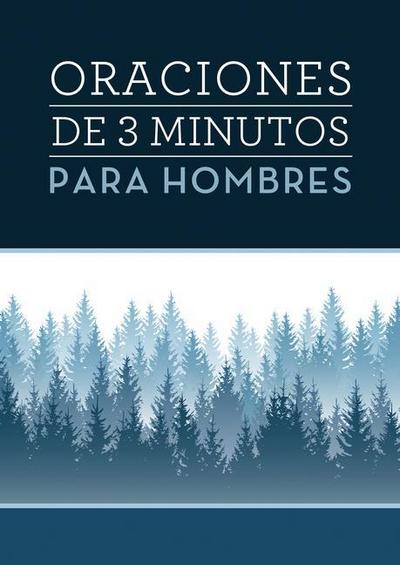 Oraciones de 3 Minutos Para Hombres