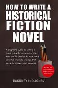 How To Write A Historical Fiction Novel