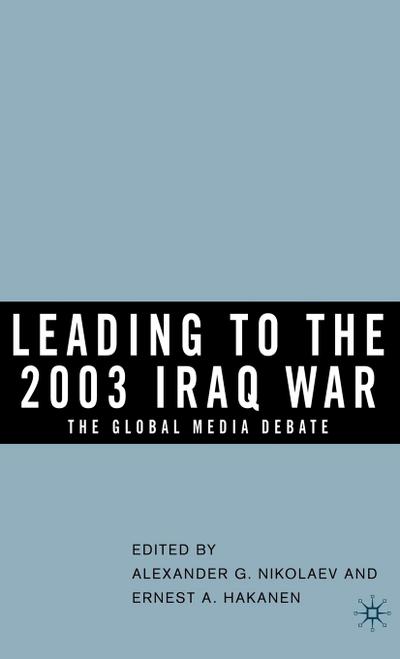 Leading to the 2003 Iraq War