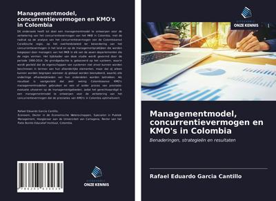 Managementmodel, concurrentievermogen en KMO’s in Colombia