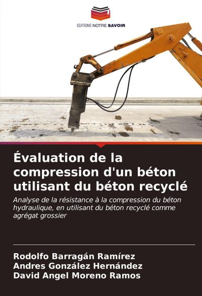Évaluation de la compression d’un béton utilisant du béton recyclé