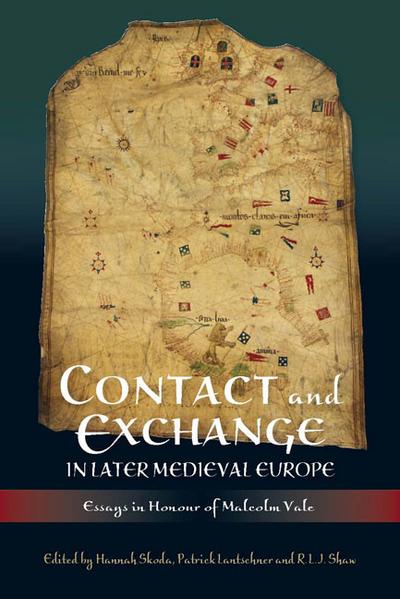 Contact and Exchange in Later Medieval Europe