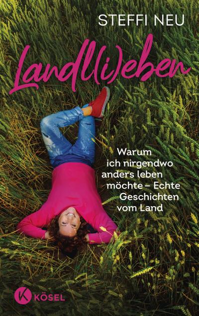 Landl(i)eben (eBook, EPUB) - Steffi Neu