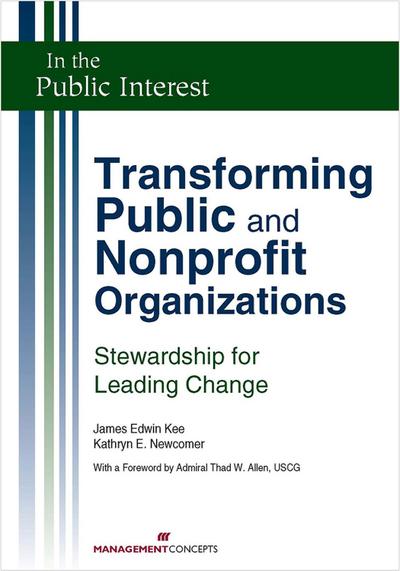 Transforming Public and Nonprofit Organizations