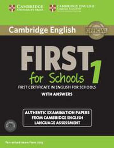 Cambridge English First 1 for Schools for Revised Exam from 2015 Student’s Book Pack (Student’s Book with Answers and Audio CDs (2))