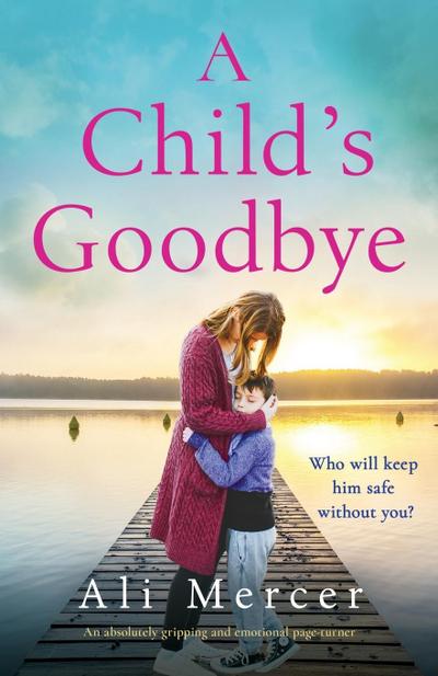 A Child’s Goodbye