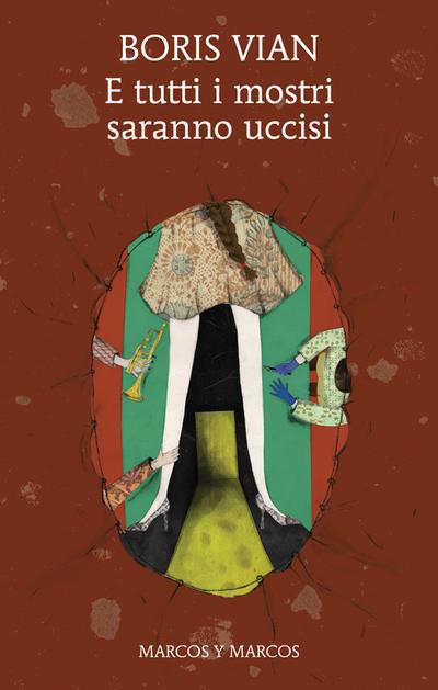 E tutti i mostri saranno uccisi