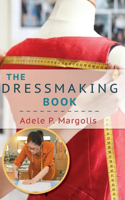 The Dressmaking Book