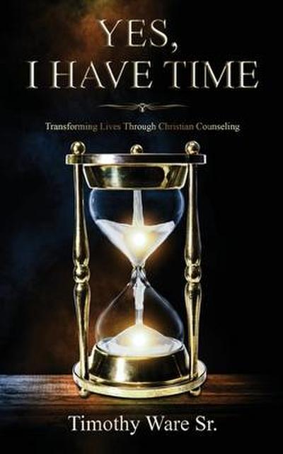 Yes, I Have Time