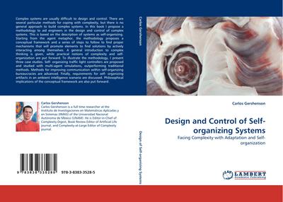 Design and  Control of Self-organizing Systems