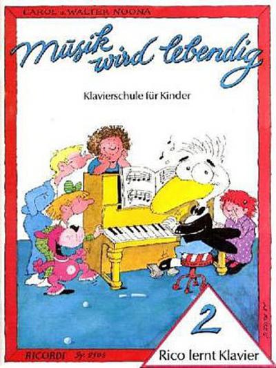 Rico lernt Klavier. Bd.2